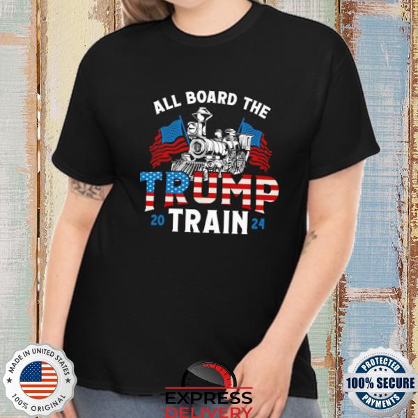 All aboard the Trump 2024 Train American flag shirt