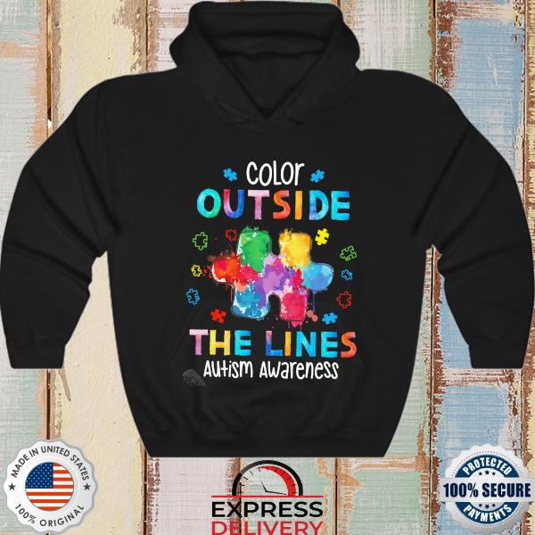 Color outside the lines Autism Awareness s hoodie