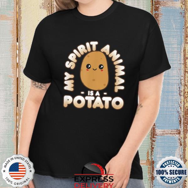 Cute kawaii my spirit animal is a potato shirt