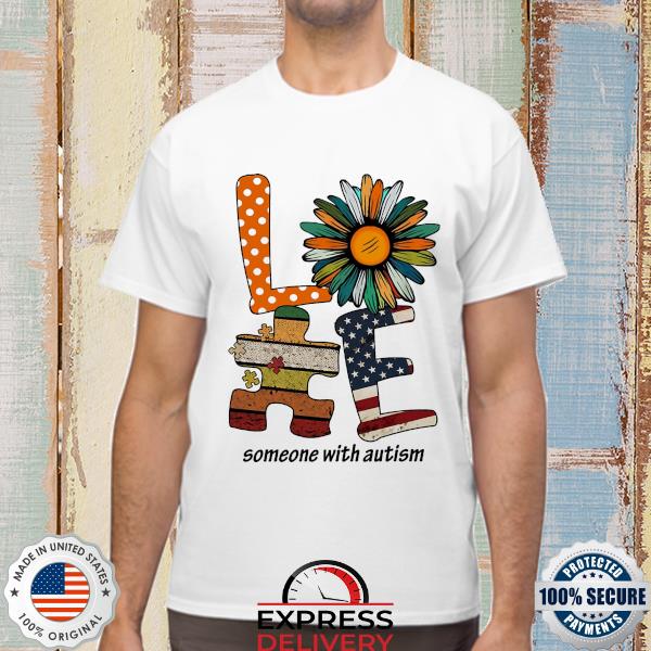 Daisy loves someone with Autism American flag shirt
