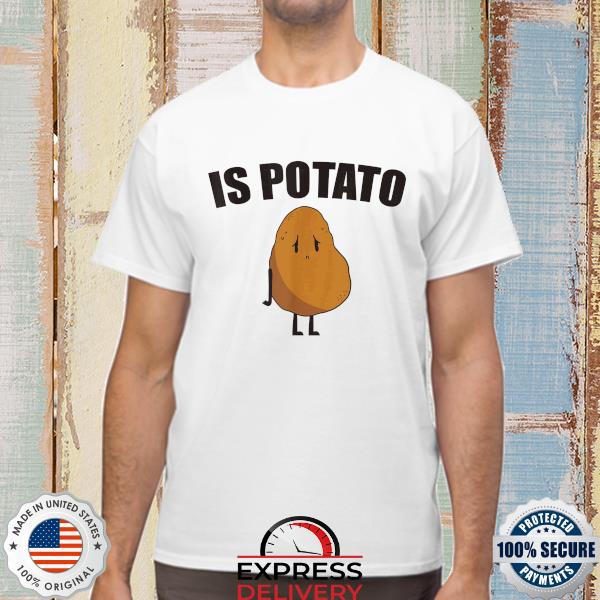 Is potato late night show shirt
