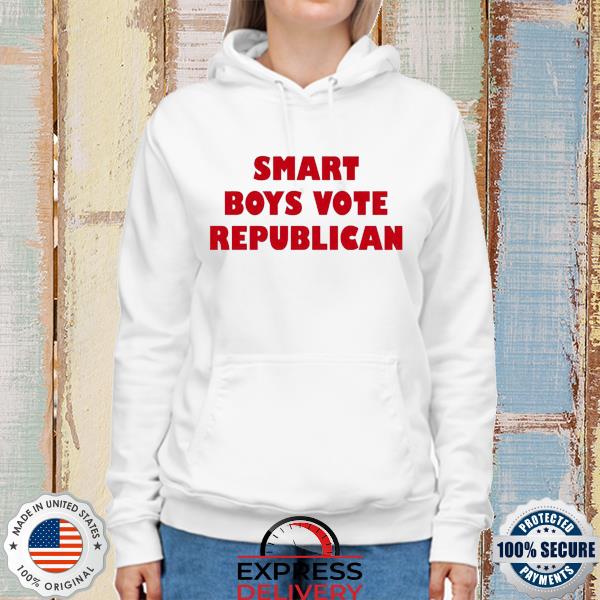 Smart boys vote republican s hoodie