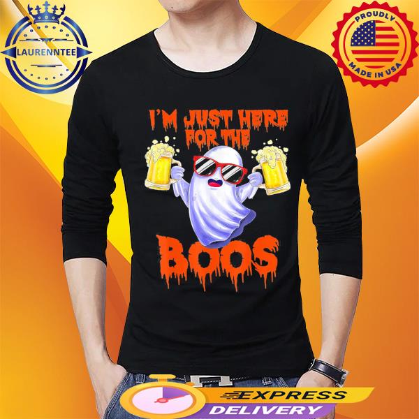 Halloween Im Just Here For The Boos Ghost Drinking Beer Shirt