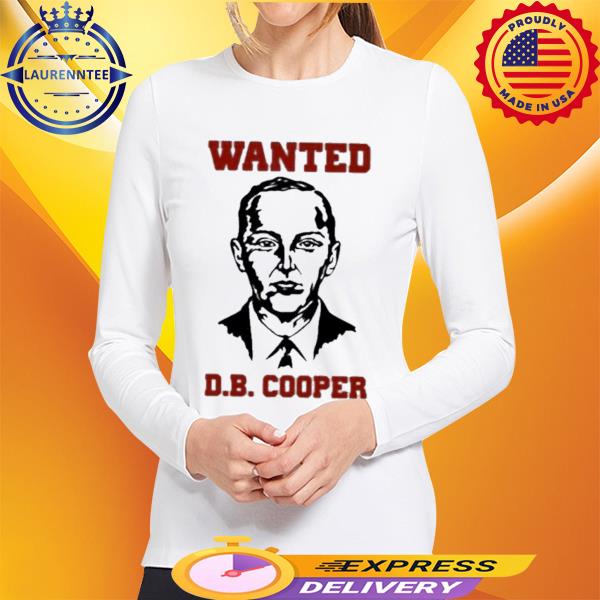 Official Wanted D.B Cooper Shirt