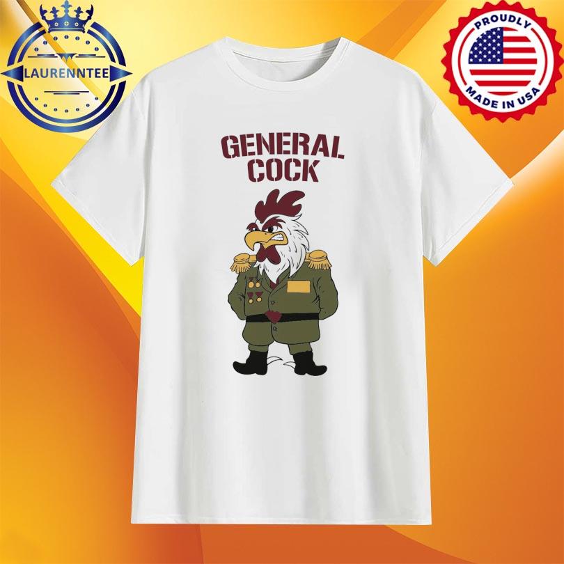 General cock shirt