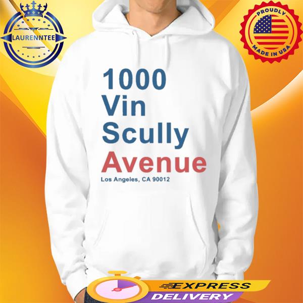Official 1000 Vin Scully Avenue Los Angeles CA 90012 Shirt, hoodie