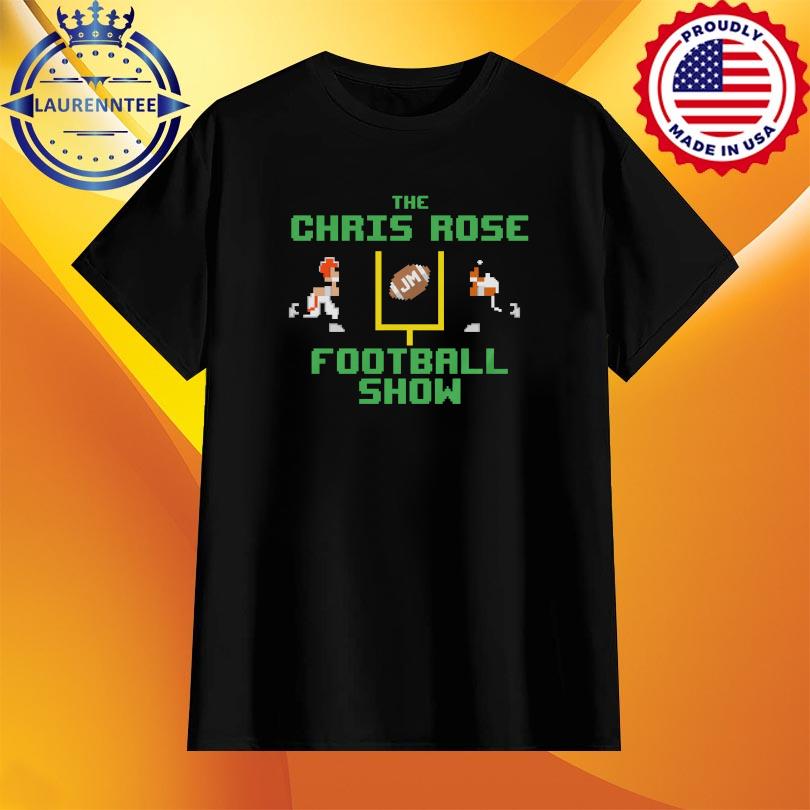 The Christ Rose Football Show JM shirt