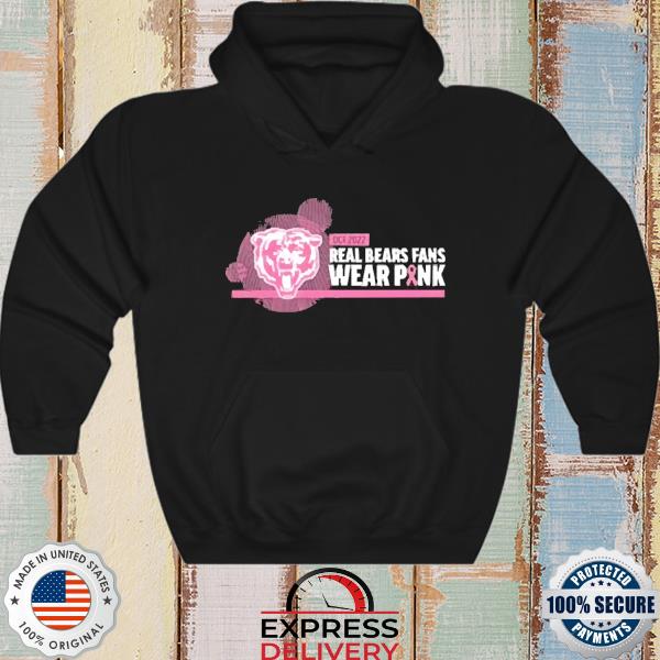 Official real Bears Fans Wear Pink 2023 T-Shirt, sweatshirt, hoodie, v-neck  tee