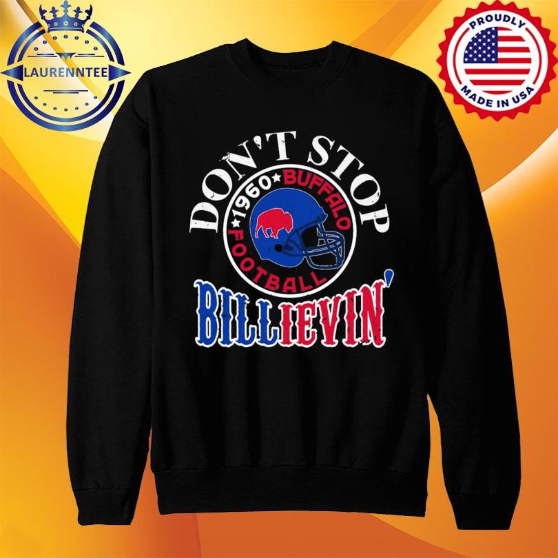 Don't stop believin' mafia buffalo bills football 2022 shirt