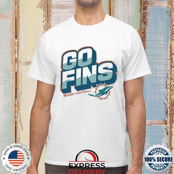 Miami Dolphins Go Fins Tee Shirt