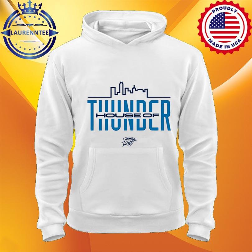 Official Okc thunder house of thunder T-shirt, hoodie, tank top