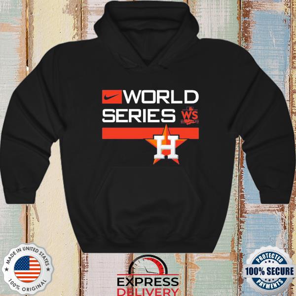 Astros houston astros nike 2022 world series shirt, hoodie, sweater, long  sleeve and tank top