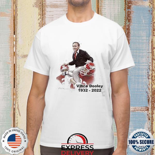 Coach vince dooley was an all georgia man rest in peace 1932 2022 shirt