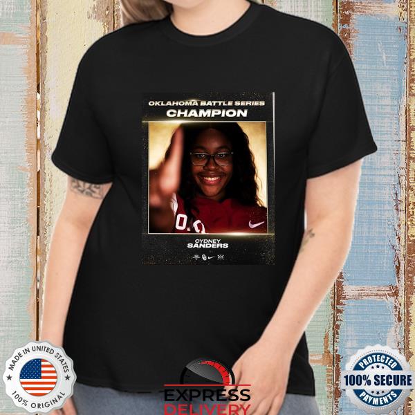 Cydney sanders oklahoma battle series champion shirt