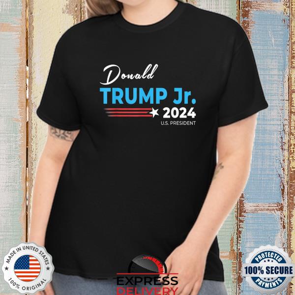 Donald Trump jr. for president 2024 shirt