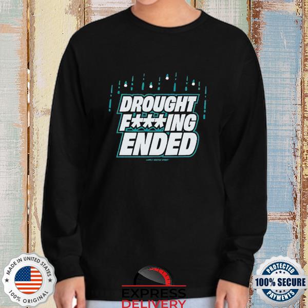 Seattle Mariners Drought Ended 2022 Postseason Shirt, hoodie