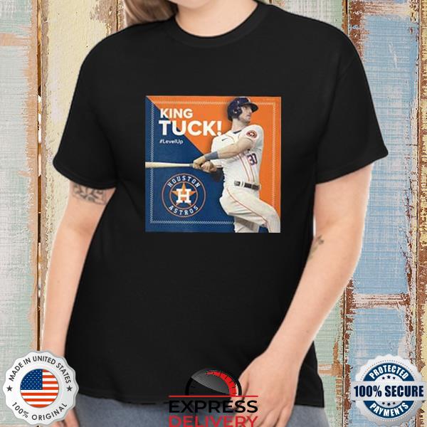 King Tuck Houston Astros shirt, hoodie, sweater, long sleeve and
