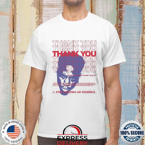 Joey Badass Thank You Have A Nice Day Shirt