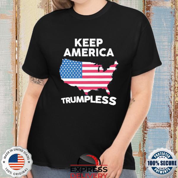 Keep America Trumpless 2022 Shirt