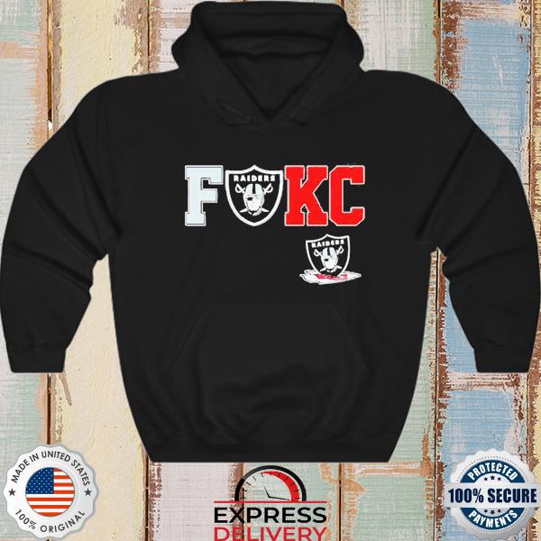 Las Vegas Raiders Fuck Kansas City Chiefs T-Shirt, hoodie, sweater