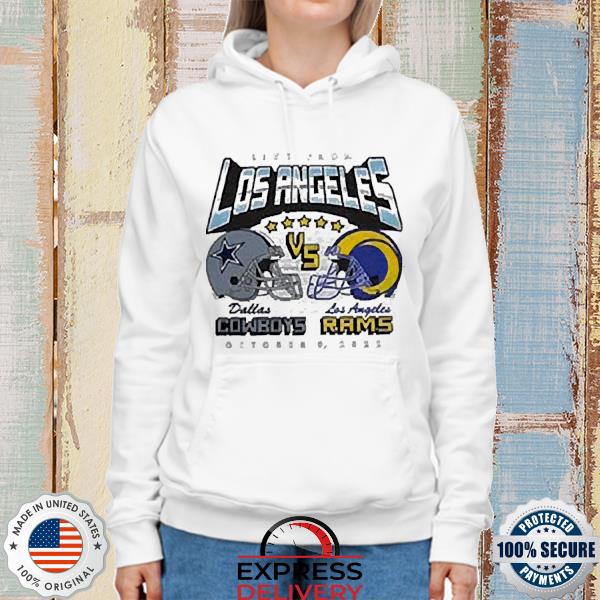 Live from Los Angeles Dallas Cowboys Vs Los Angeles Rams october 9 2022 New  shirt, hoodie, sweater, long sleeve and tank top