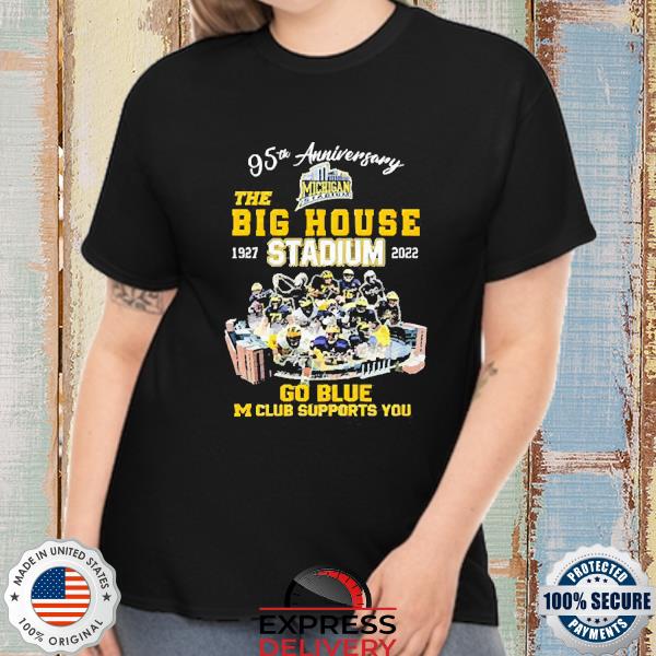 Michigan wolverines 95th anniversary the big house 1927 2022 shirt