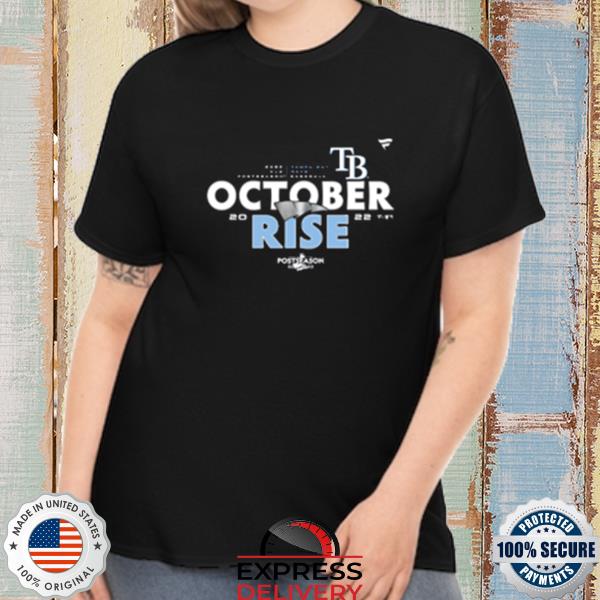Mlb Shop October Rise Tampa Bay Rays Fanatics Branded 2022 Postseason  Locker Room Shirt