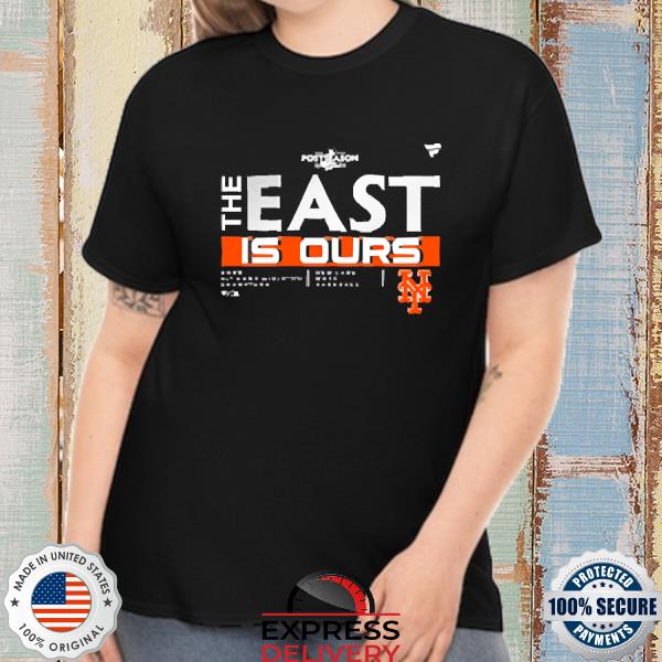 Mlb Store New York Mets 2022 Postseason The East Is Ours Shirt