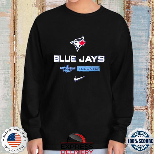 Toronto Blue Jays 2022 Postseason shirt, hoodie, sweater, long sleeve and  tank top