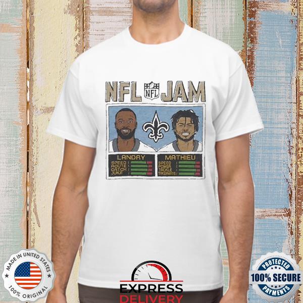 NFL Jam New Orleans Saints Landry And Mathieu shirt, hoodie, sweater, long  sleeve and tank top