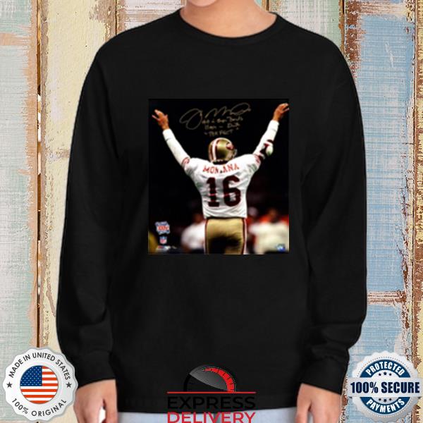 Nfl San Francisco 49ers Joe Montana 16 Shirt, hoodie, sweater, long sleeve  and tank top