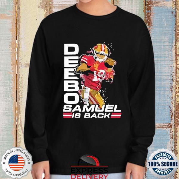 Deebo Samuel wide back shirt, hoodie, sweater, long sleeve and tank top