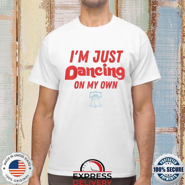 dancing on my own shirt