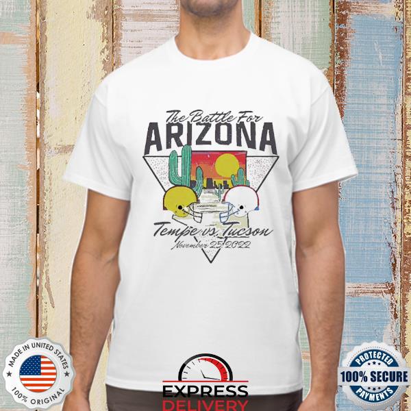 Official The battle for Arizona Tempe Vs Ducson november 25 2022 shirt