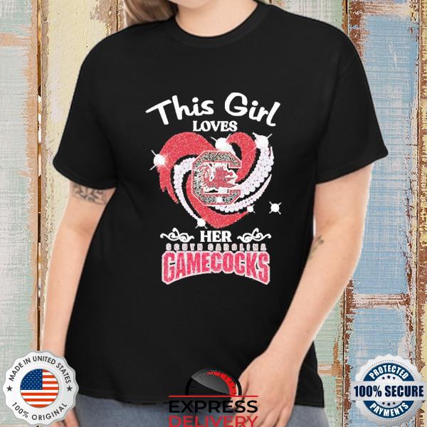 Official This girl loves her South Carolina Gamecocks heart love shirt