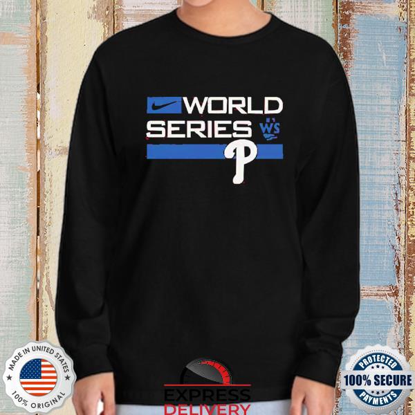 Phillies 2022 World Series Long Sleeve T Shirt