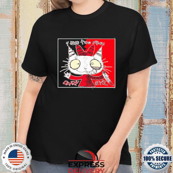Satuwn I Have Two Sides Crazy Evil 2022 Shirt
