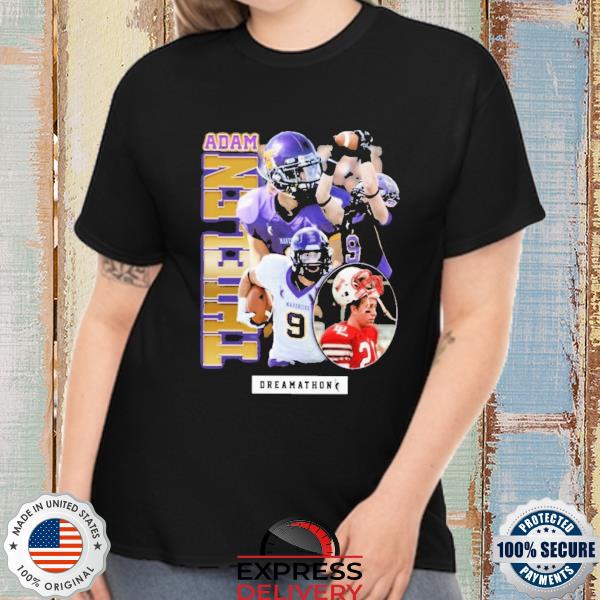 Adam Thielen home town hero dreamathon t-shirt, hoodie, sweater, long  sleeve and tank top