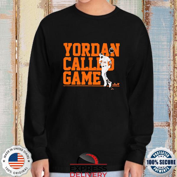 Yordan Alvarez Houston Astros Yordan called game 2022 shirt