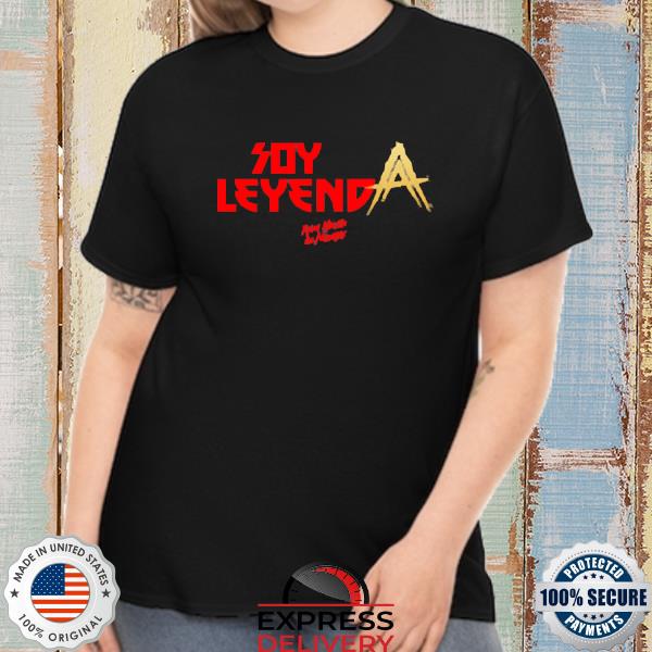 Anuel Soy Leyenda Shirt