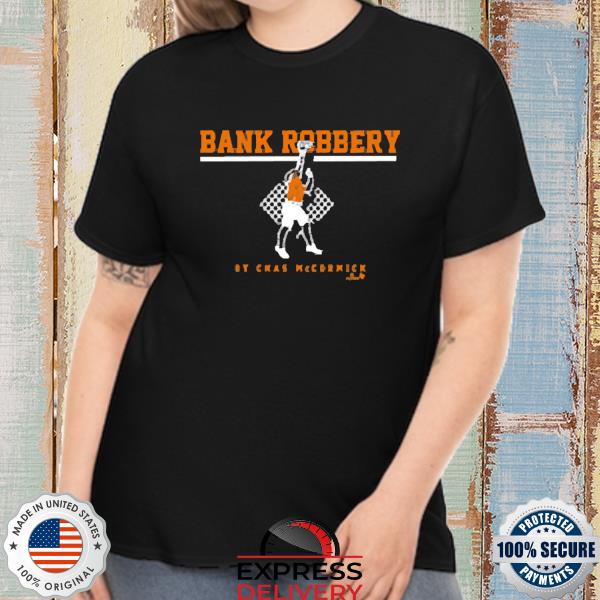 Chas McCormick Bank Robbery Shirt, Houston - MLBPA Licensed -BreakingT