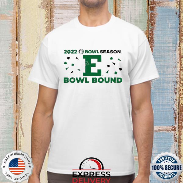 Emufb Bowl Season 2022 Bowl Season Eastern Michigan Football Bowl Bound Shirt