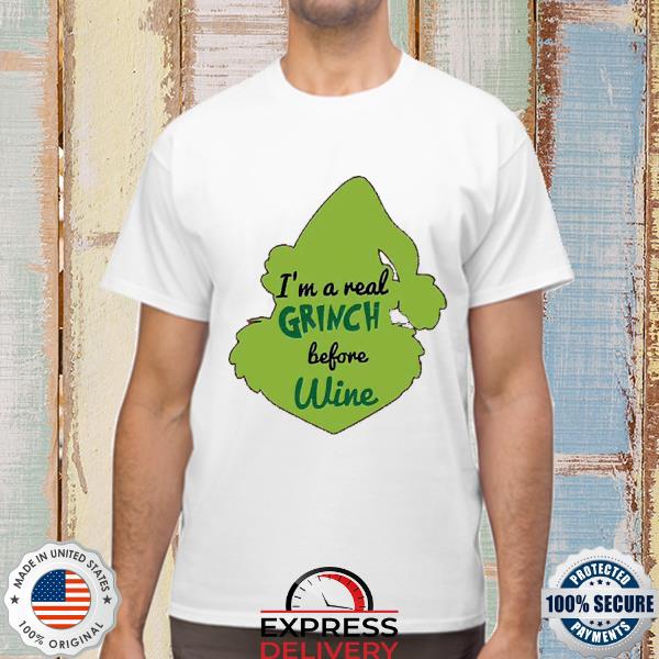 Im A Real Grinch Before Wine Christmas Grinch 2022 Sweater