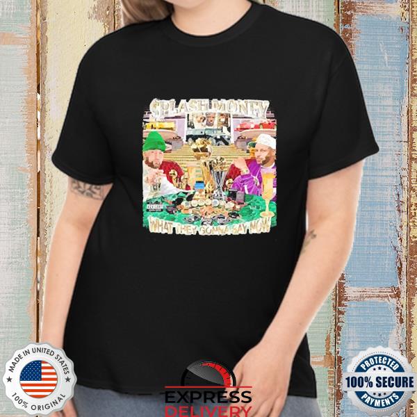 Made In China White Merch Splash Money – What They Gonna Say Now Shirt