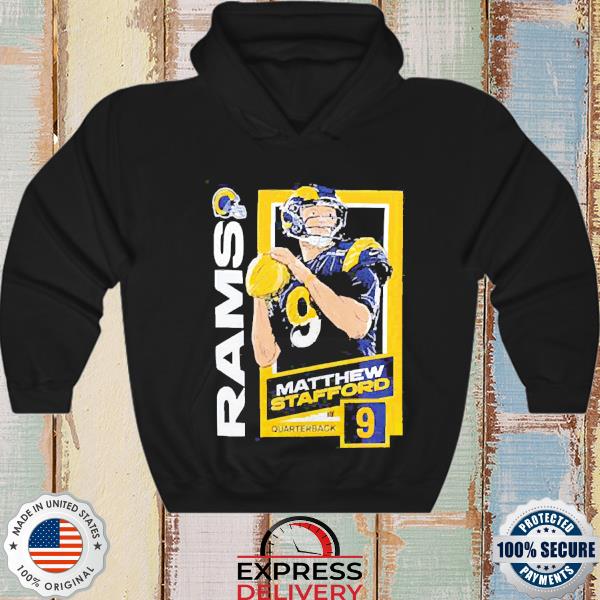 9 Matthew stafford los angeles rams shirt, hoodie, sweater, long