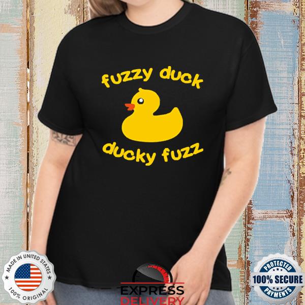 Official Fuzzy Duck Ducky Fuzz Shirt