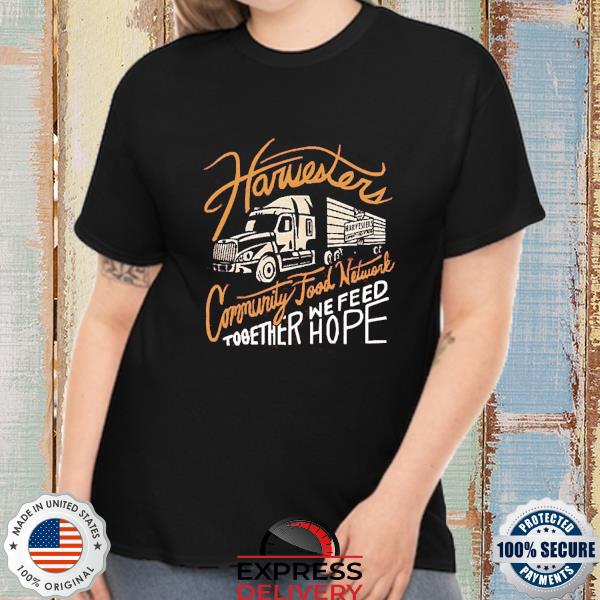 Official Harvesters Communi Harvesters Community Food Network Shirt