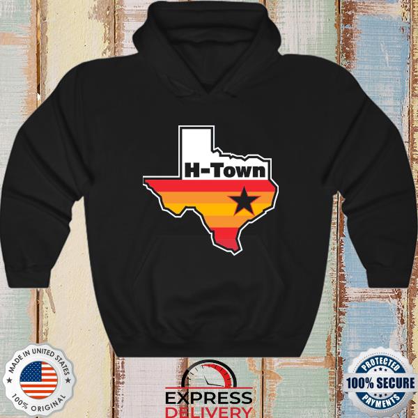 Houston Astros H-Town Vs Everyone Shirt, hoodie, sweater, long sleeve and  tank top