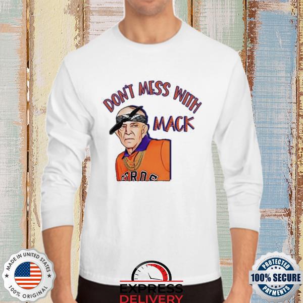 Houston Astros Straight Gangsta Mattress Mack Shirt, hoodie, sweater, long  sleeve and tank top
