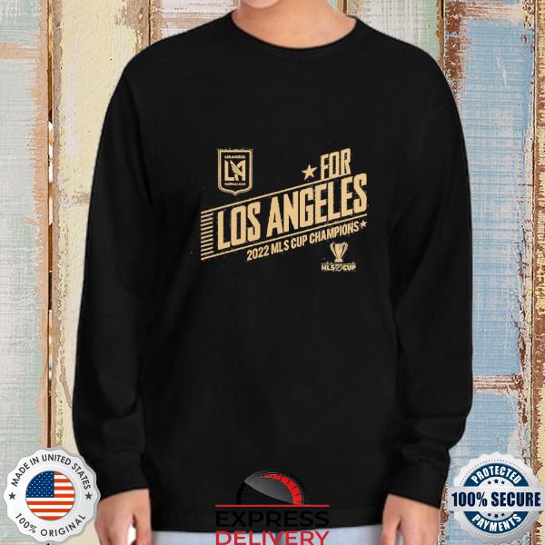 Official LAFC 2022 MLS Cup Champions Save T-Shirt, hoodie, sweater, long  sleeve and tank top